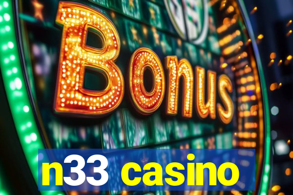 n33 casino